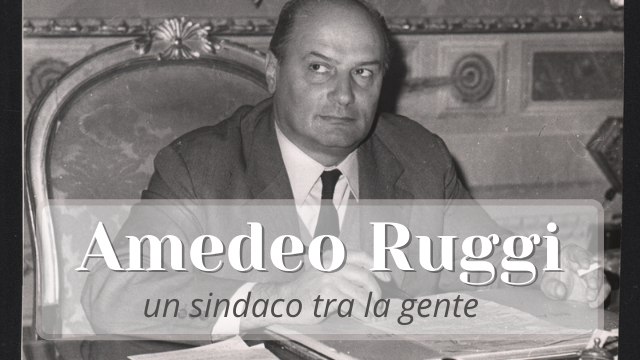 Amedeo Ruggi: un sindaco tra la gente
